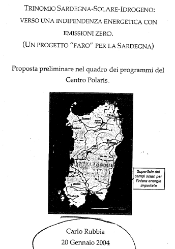 Rubbia presenta il progetto Trinomio: Sardegna-Solare-Idrogeno