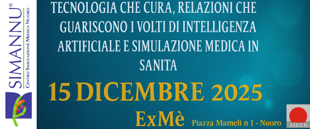 Locandina Tecnologia che cura, relazioni che guariscono. I volti di intelligenza artificiale e simulazione medica in sanità - Nuoro